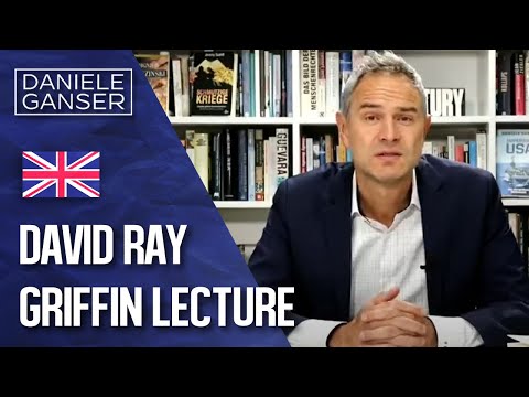 Dr. Daniele Ganser: David Ray Griffin Lecture (3.12.23)