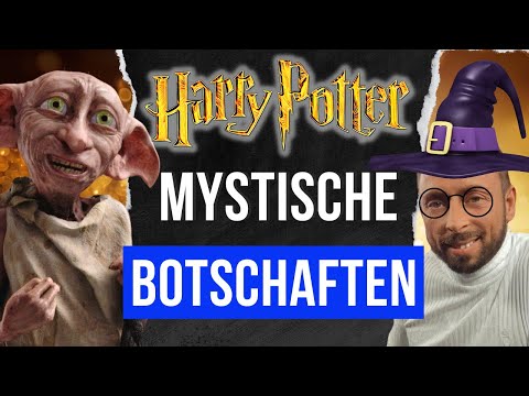🔮 Harry Potters versteckte BOTSCHAFTEN – Ein mystischer EINBLICK!