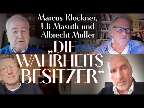 MANOVA The Great WeSet: „Die Wahrheitsbesitzer“ (Marcus Klöckner, Uli Masuth, Albrecht Müller)