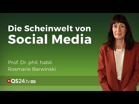 Von Social Media ausgelöste psychische Erkrankungen | Prof. Dr. Rosmarie  Barwinski | QS24