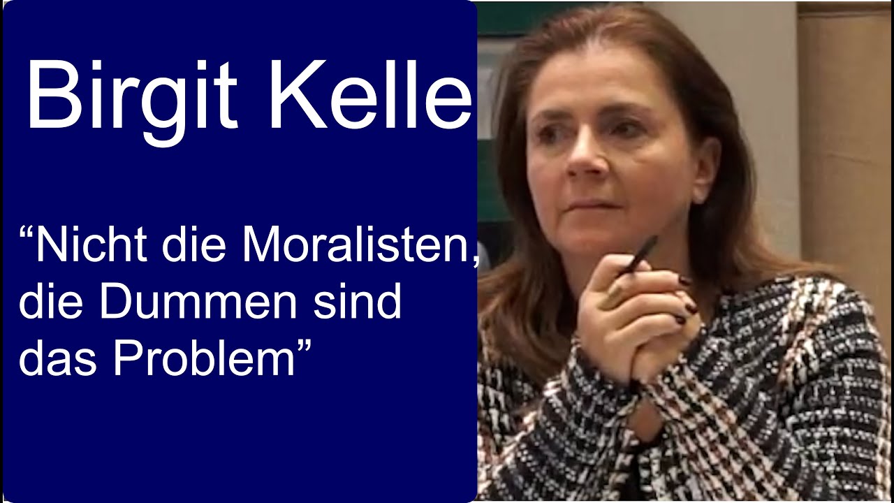 Birgit Kelle: “Nicht die Moralisten, die Dummen sind das Problem”