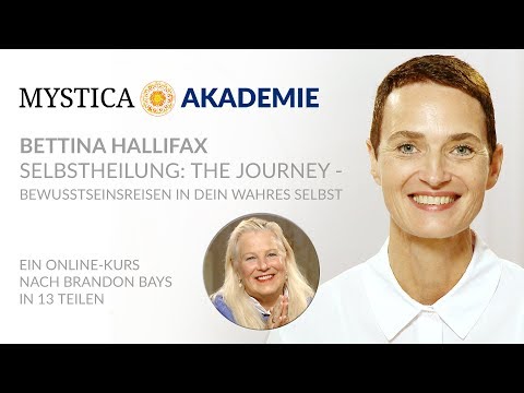 Bettina Hallifax – Selbstheilung: The Journey (MYSTICA-AKADEMIE Teaser)