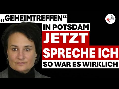 “Geheimtreffen” in Potsdam: Eine Teilnehmerin sagt, wie es wirklich war