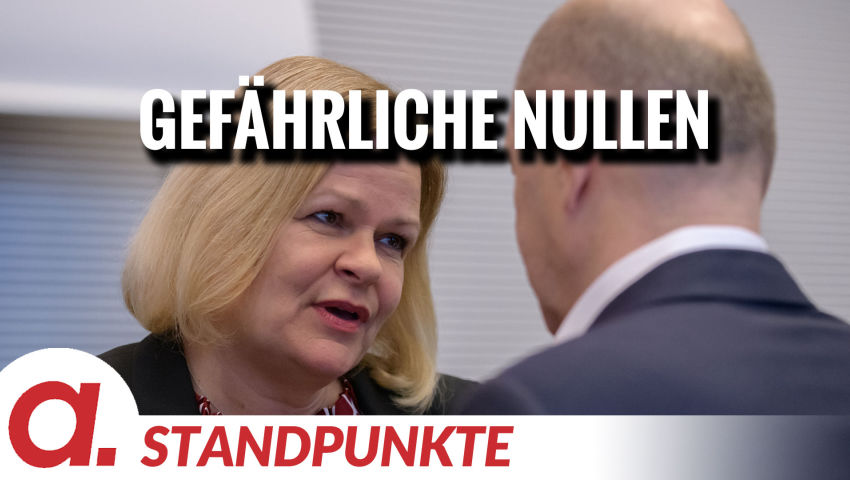 Gefährliche Nullen – Nancy Faeser | Von Uwe Froschauer