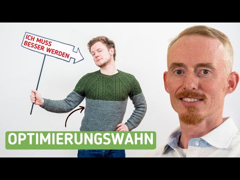 Die Ursache des toxischen Persönlichkeitsoptimierungs-Wahns