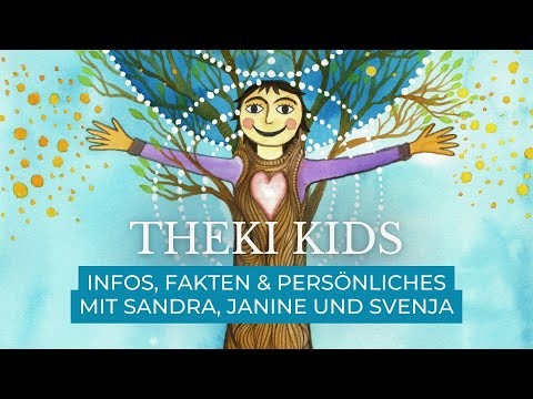 THEKI für Kinder: THEKI Kids | Infos, Fakten und Persönliches mit Sandra, Janine & Svenja