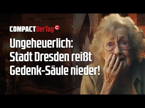 Ungeheuerlich: Stadt Dresden reißt Gedenk-Säule nieder!💥
