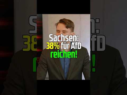 38% reichen in Sachsen!