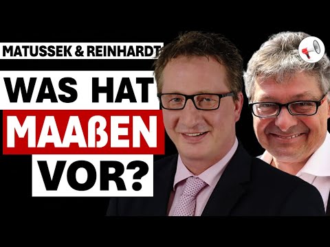 Matussek & Reinhardt: Was hat Maaßen vor?