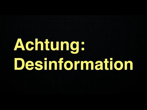 Achtung: Desinformation
