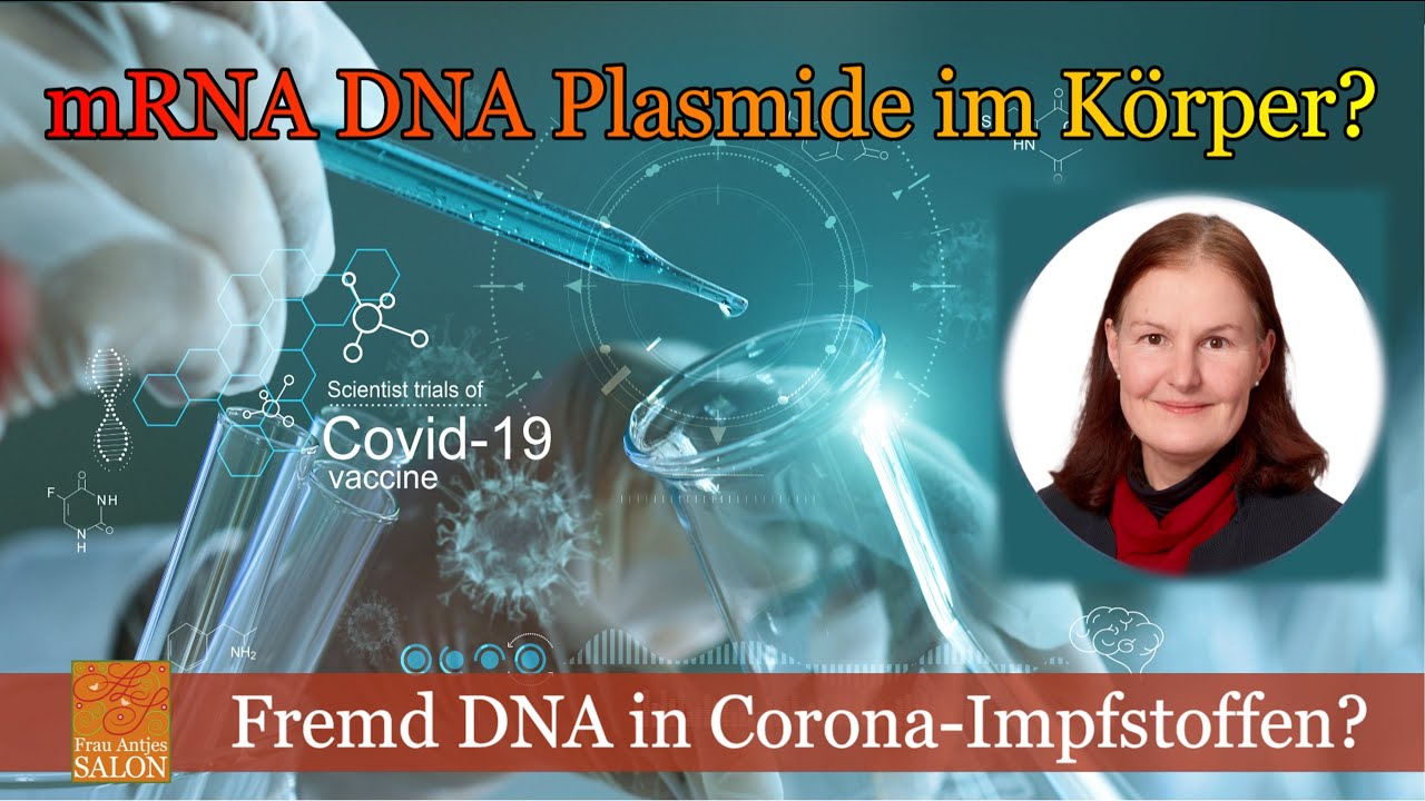 Fremd DNA in Corona-Impfstoffen?