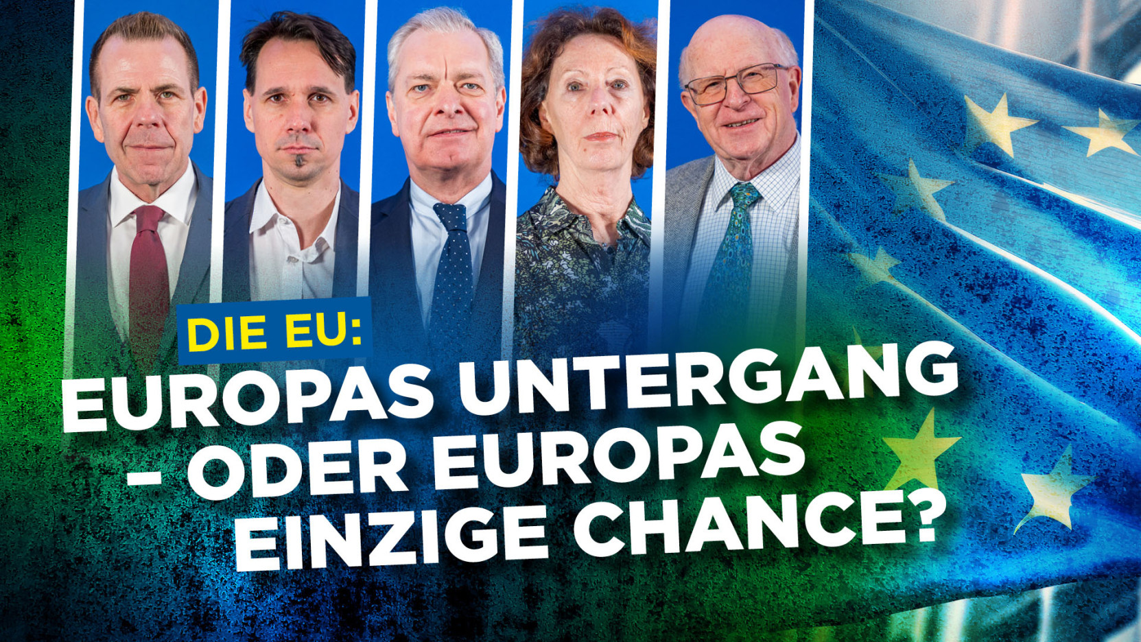 Die EU: Europas Untergang – oder Europas einzige Chance?
