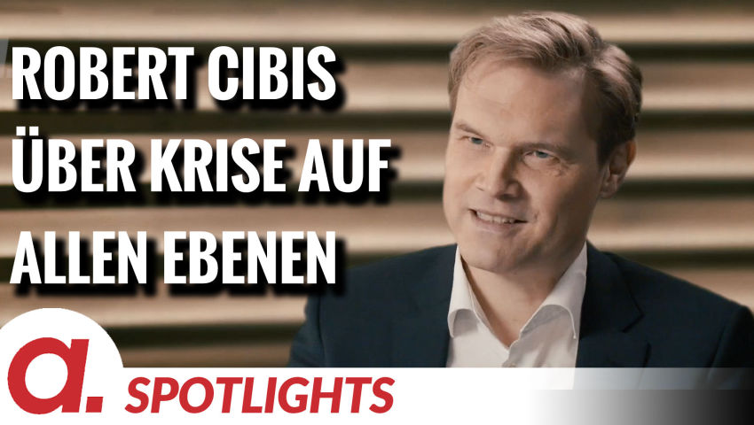 Spotlight: Robert Cibis über die Corona-Krise als Krise auf allen Ebenen