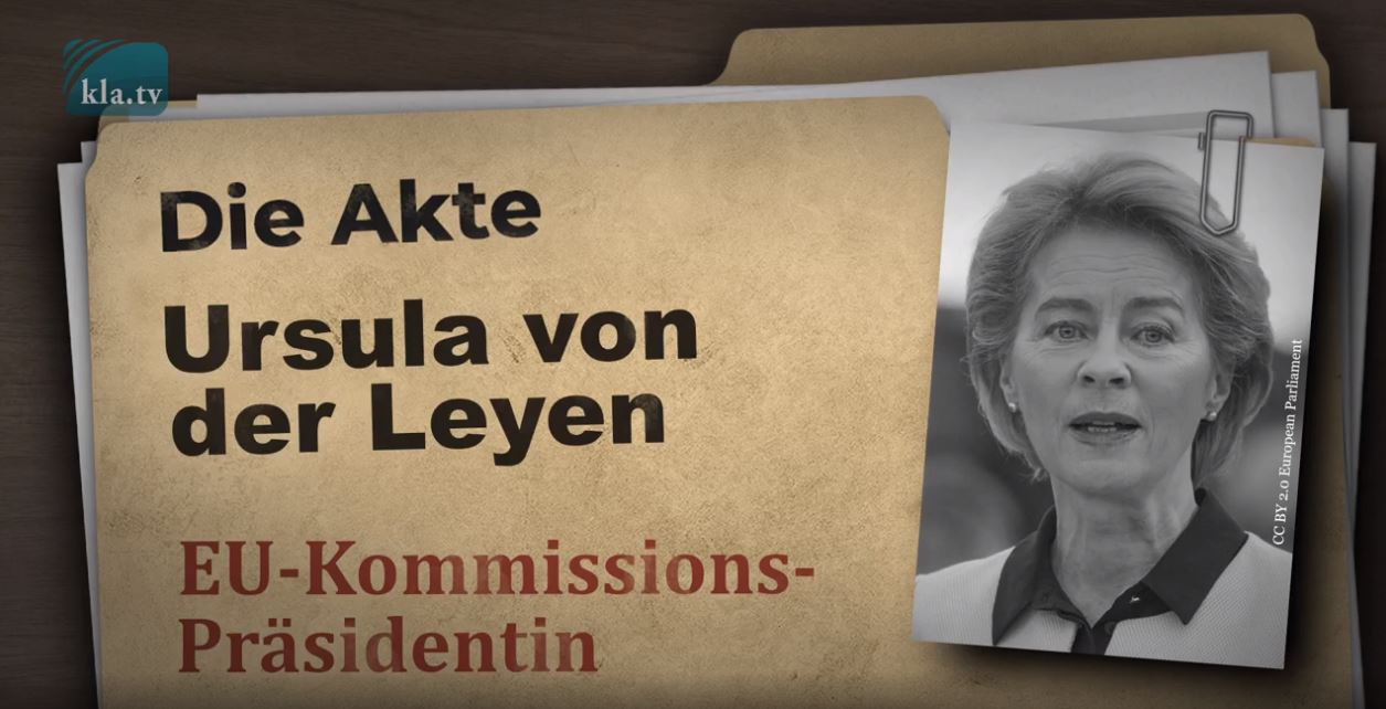 Die Akte Ursula von der Leyen – EU-Kommissionspräsidentin