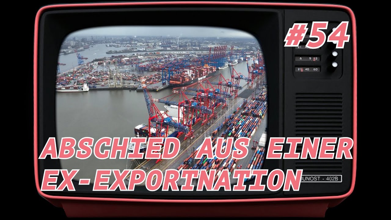 ABSCHIED AUS EINER EX- EXPORTNATION