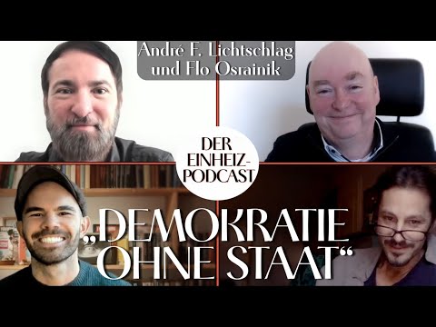 MANOVA Podcast: „Demokratie ohne Staat“ (André Lichtschlag, Flo Osrainik, Aron Morhoff, Sven Brajer)