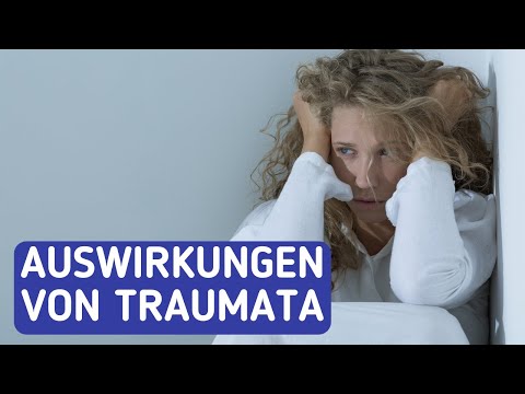 Auswirkungen von Traumata auf Körper und Psyche!