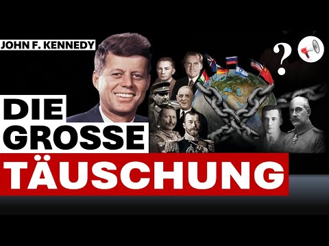 Die große Täuschung: Verheimlichte Motive für den Mord an John F. Kennedy