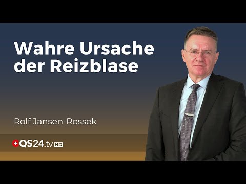 Reizblase als chronische Misch-Infektion | Arzt Rolf Jansen-Rosseck | Unter der Lupe | QS24