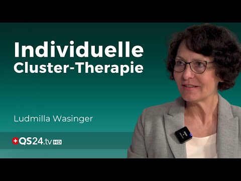 Individuelle Cluster-Therapie | Erfahrungsmedizin | QS24 Gesundheitsfernsehen