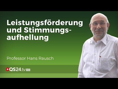 Pflanzliche Stimmungsaufheller und Leistungsförderer | Erfahrungsmedizin | QS24 Gesundheitsfernsehen