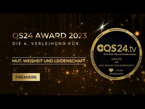 QS24-Award 2023: Die Gala der Ganzheitsmedizin mit Wahl zum Arzt/Wissenschaftler 2023!