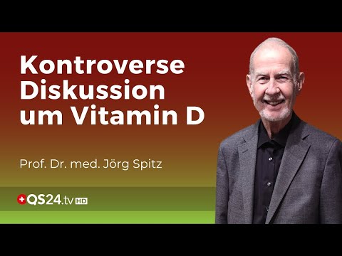 Vitamin D: Hype oder Hope? | Prof. Dr. med. Jörg Spitz | QS24 Wissenschafts-Gremium