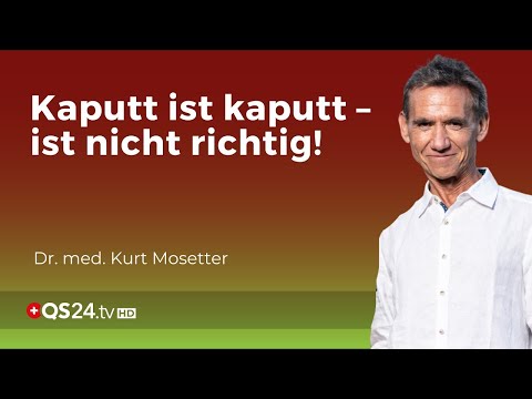 Bandscheibenvorfall Kaputt ist kaputt – ist nicht richtig! | Dr. med. Kurt Mosetter | QS24 Gremium