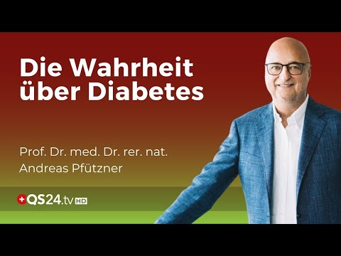 Diabetes ist keine Zuckerkrankheit, sondern ein Stoffwechselphänomen! | Andreas Pfützner | QS24