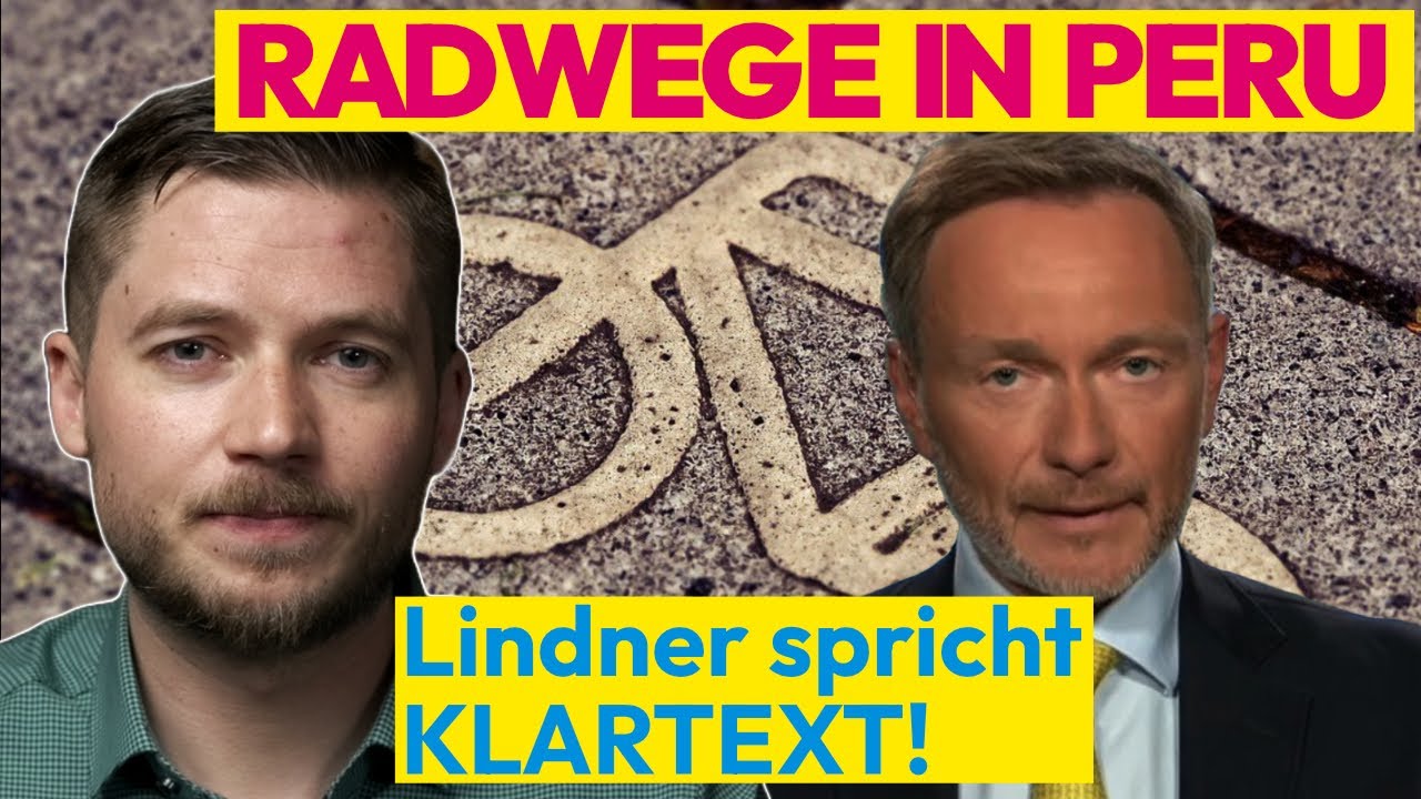 KEINE Radwege mehr für Peru | Lindner spricht Klartext