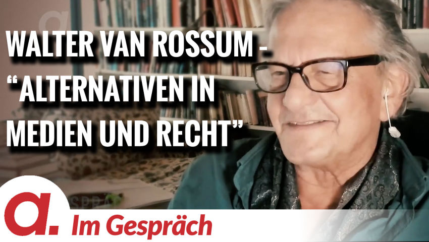 Im Gespräch: Walter van Rossum (“Alternativen in Medien und Recht – The Great WeSet“)