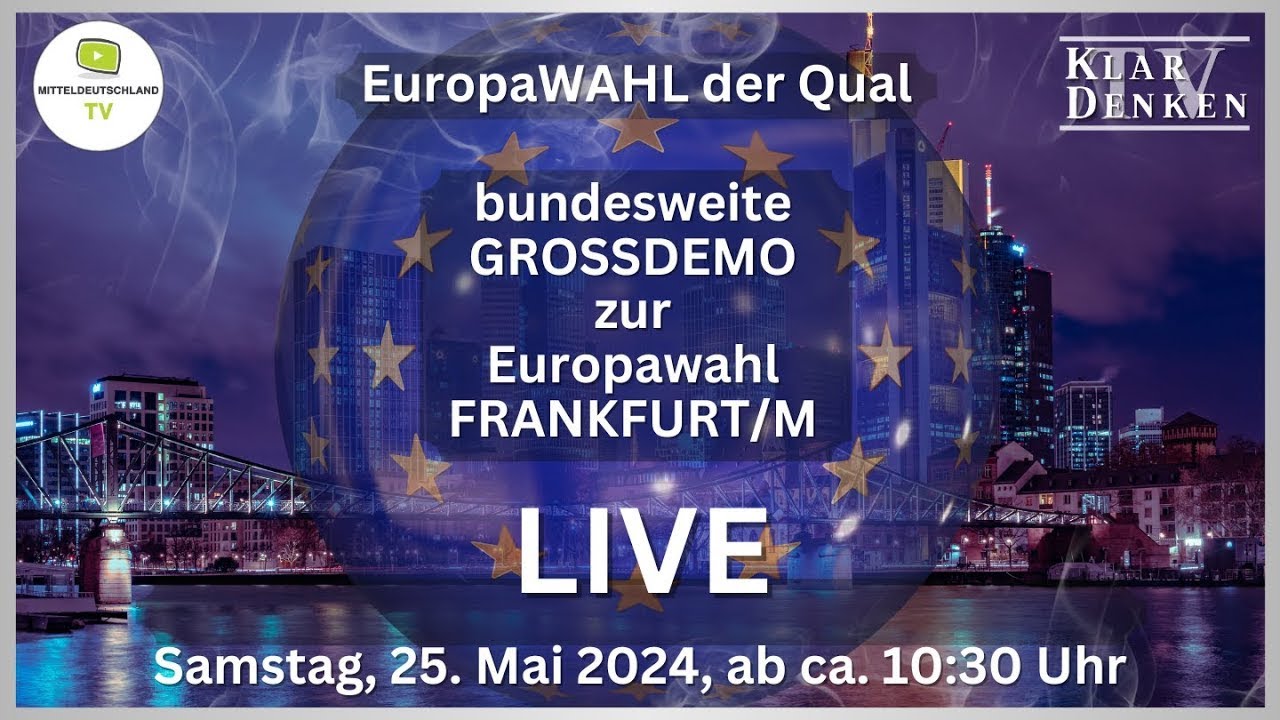 Demo Frankfurt (25.05.2024) – Aufklärung und Vernetzung