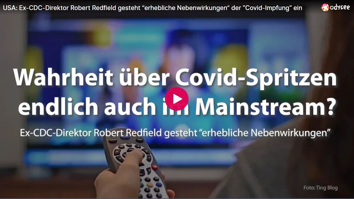 USA: Ex-CDC-Direktor Robert Redfield gesteht “erhebliche Nebenwirkungen” der “Covid-Impfung” ein