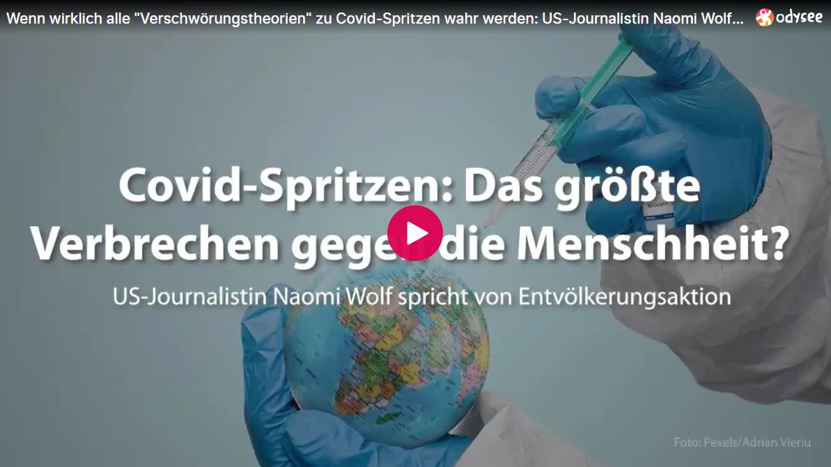 Wenn wirklich alle „Verschwörungstheorien“ zu Covid-Spritzen wahr werden: US-Journalistin Naomi Wolf spricht von Entvölkerungsaktion: „Unsere Waffe ist das Gebet!“