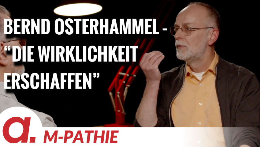 M-PATHIE – Zu Gast heute: Bernd Osterhammel “Wie wir die Wirklichkeit erschaffen”