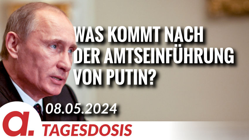 Was kommt nach der Amtseinführung von Putin? | Von Thomas Röper