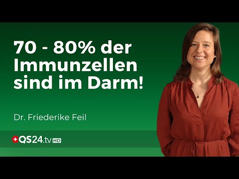 Der Darm: Das Zentrum unseres Immunsystems | Dr. Friederike Feil | Erfahrungsmedizin | QS24
