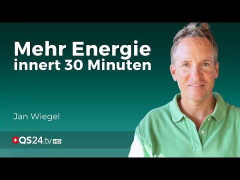 Steigern Sie Ihre Energie um 20 – 30% | Erfahrungsmedizin | QS24 Gesundheitsfernsehen