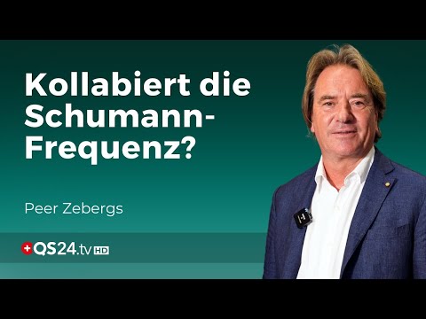 Kollabiert die Schumann-Frequenz? | Erfahrungsmedizin | QS24 Gesundheitsfernsehen