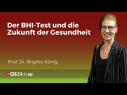 Innovative BHI-Tests: Die Zukunft der Gesundheitsvorsorge und Heilung | Prof. Dr. König | QS24
