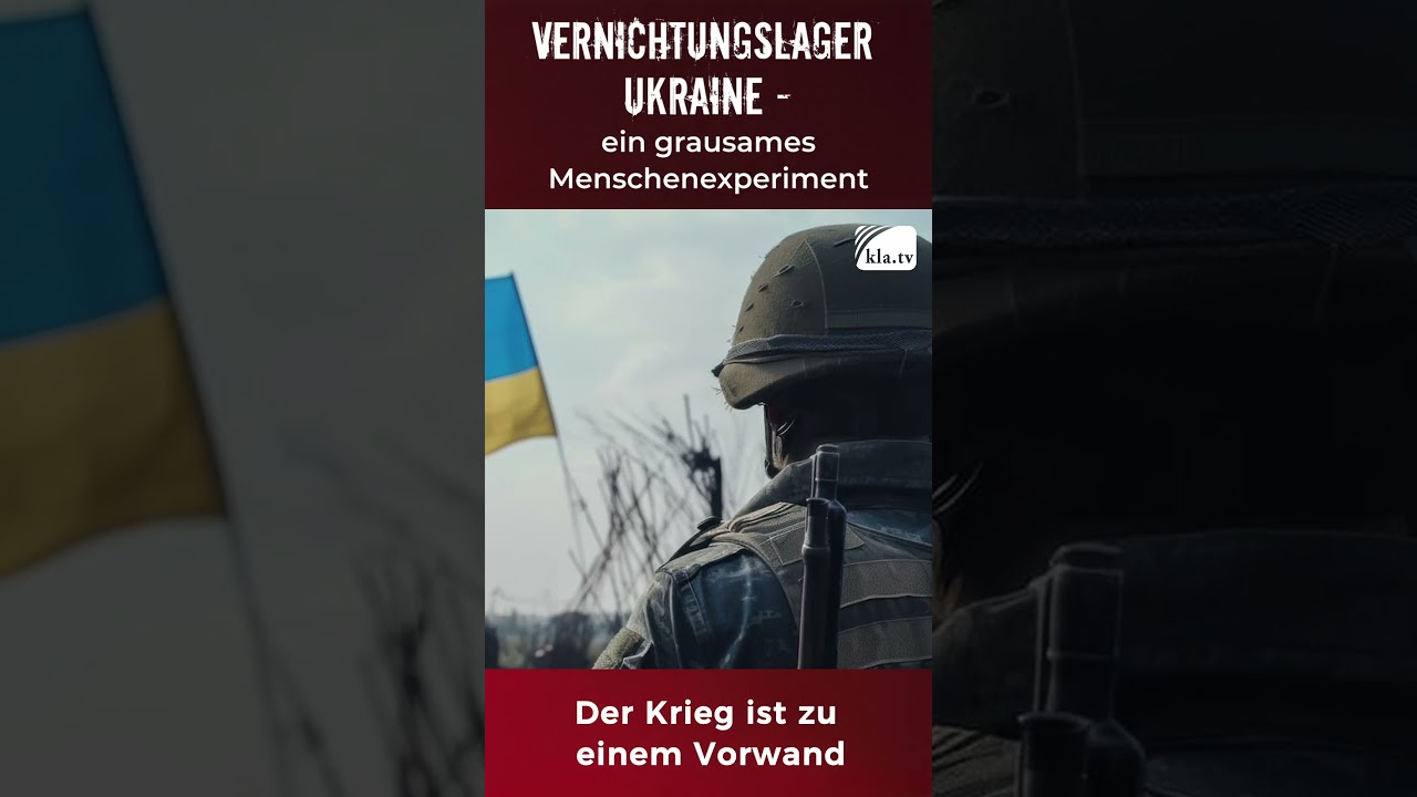 🚨 Vernichtungslager Ukraine: Ein grausames Menschenexperiment⁉