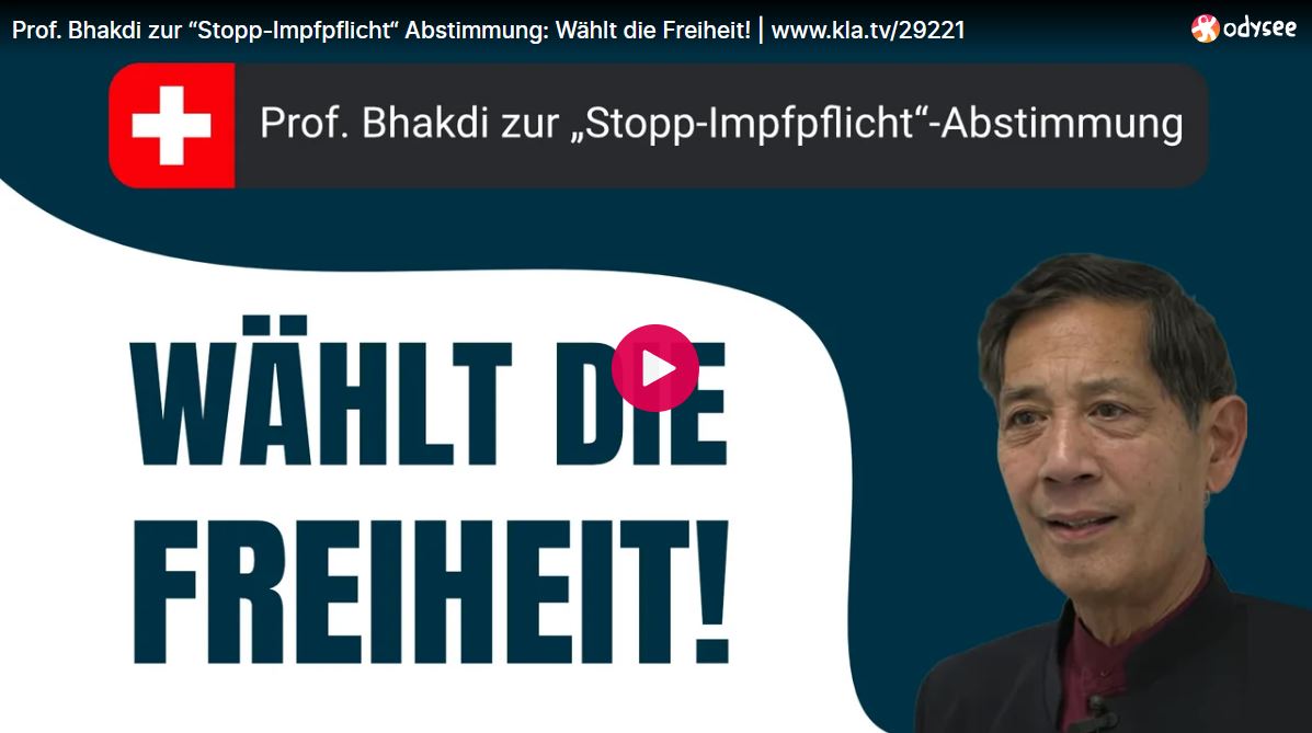 Prof. Bhakdi zur “Stopp-Impfpflicht“ Abstimmung: Wählt die Freiheit!