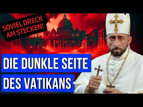 Dunkle SCHOCKIERENDE Wahrheiten: Die Geheimnisse des Vatikans!📜🔥