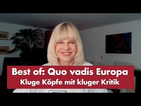 Best of: Quo vadis Europa – Punkt.PRERADOVIC mit klugen Köpfen