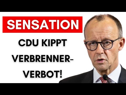 Merz: „Nach EU-Wahl wird Verbrenner-Aus rückgängig gemacht!“