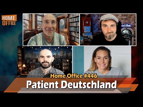 Home Office # 446 – feat. @Patient.Deutschland