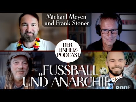 MANOVA Podcast „Fußball und Anarchie“ (Michael Meyen und Frank Stoner) EINHEIZPODCAST