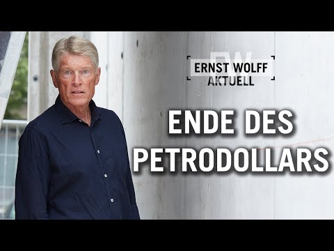 Das Ende des Petrodollars | Ernst Wolff Aktuell