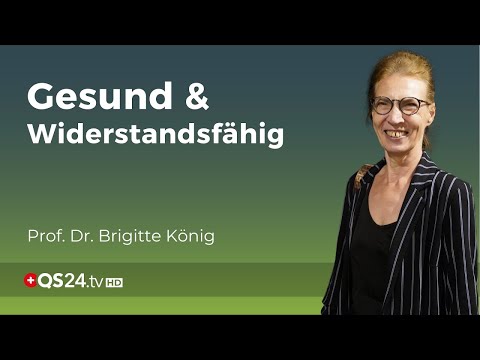 Gesund und Widerstandsfähig: So stärken Sie Ihr Immunsystem | Prof. Dr. Brigitte König | QS24