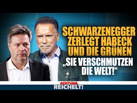 Schwarzenegger pulverisiert Habeck und seine Energiepolitik | Achtung, Reichelt!